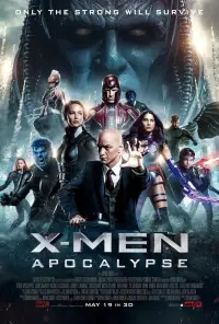 Poster to the movie "X-Men: Apocalypse" #924059