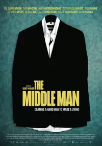 Poster to the movie "The Middle Man" #992373