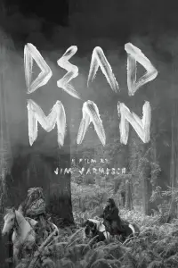 Poster to the movie "Dead Man" #730767