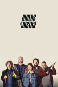 Poster to the movie "Riders of Justice" #714522