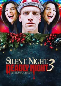 Poster to the movie "Silent Night, Deadly Night 3: Better Watch Out!" #1098582