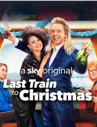 Poster to the movie "Last Train to Christmas" #1139771