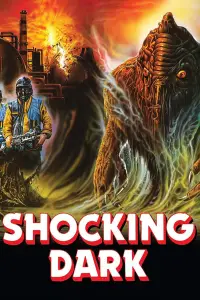 Poster to the movie "Shocking Dark" #1041854