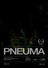 Poster to the movie "Pneuma" #751191