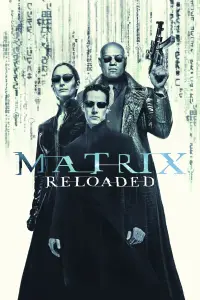 Poster to the movie "The Matrix Reloaded" #1059781