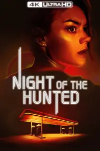 Poster to the movie "Night of the Hunted" #965454
