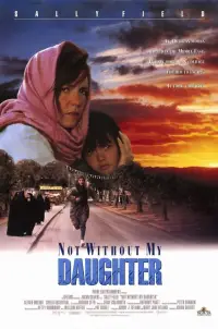 Poster to the movie "Not Without My Daughter" #960738