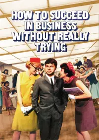 Poster to the movie "How to Succeed in Business Without Really Trying" #1129408