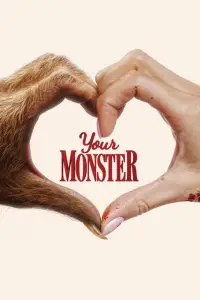 Poster to the movie "Your Monster" #683860