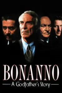 Poster to the movie "Bonanno: A Godfather