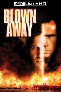 Poster to the movie "Blown Away" #1028029