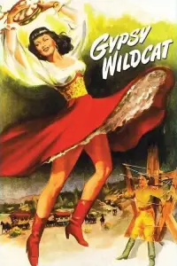 Poster to the movie "Gypsy Wildcat" #1109177