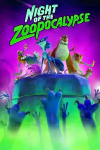 Poster to the movie "Night of the Zoopocalypse" #553292
