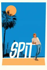 Poster to the movie "Spit" #726299