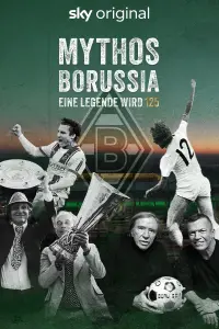 Poster to the movie "Mythos Borussia - Eine Legende wird 125" #829326