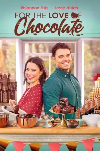 Poster to the movie "For the Love of Chocolate" #1092265