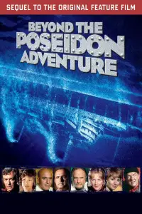 Poster to the movie "Beyond the Poseidon Adventure" #1110099