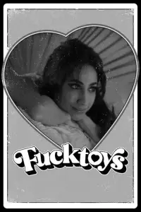 Poster to the movie "Fucktoys" #633697