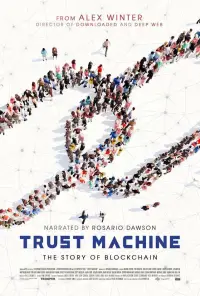 Poster to the movie "Trust Machine: The Story of Blockchain" #1209253
