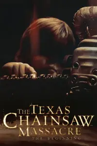 Poster to the movie "The Texas Chainsaw Massacre: The Beginning" #964339