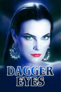 Poster to the movie "Dagger Eyes" #928745