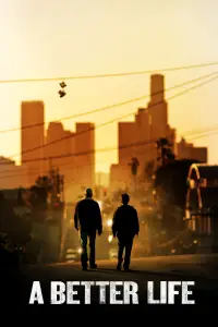 Poster to the movie "A Better Life" #559431