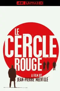 Poster to the movie "Le Cercle Rouge" #958602