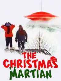 Poster to the movie "The Christmas Martian" #1016589
