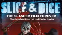 Backdrop to the movie "Slice and Dice: The Slasher Film Forever" #1132524