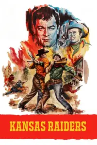 Poster to the movie "Kansas Raiders" #1110124
