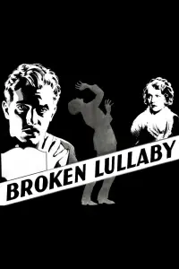 Poster to the movie "Broken Lullaby" #992225