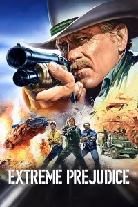 Poster to the movie "Extreme Prejudice" #986044