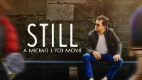 Backdrop to the movie "STILL: A Michael J. Fox Movie" #135093