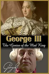 Poster to the movie "George III: The Genius of the Mad King" #976018