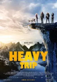 Poster to the movie "Heavy Trip" #1104383