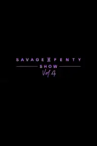 Poster to the movie "Savage X Fenty Show Vol. 4" #1230485