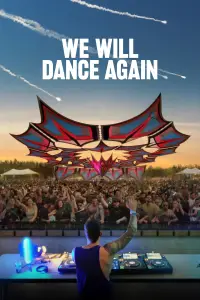 Poster to the movie "We Will Dance Again" #728639