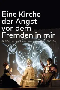 Poster to the movie "Eine Kirche der Angst vor dem Fremden in mir" #1135633