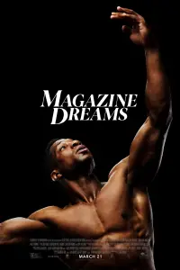 Poster to the movie "Magazine Dreams" #908232