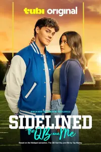 Poster to the movie "Sidelined: The QB & Me" #902113