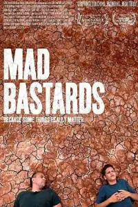 Poster to the movie "Mad Bastards" #1018313
