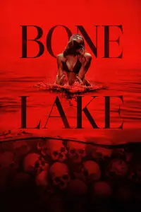 Poster to the movie "Bone Lake" #902608