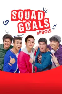 Poster to the movie "Squad Goals: #FBois" #893689