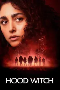 Poster to the movie "Hood Witch" #991677
