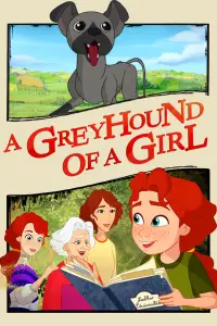 Poster to the movie "A Greyhound of a Girl" #944755