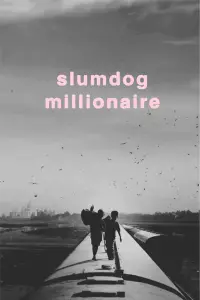 Poster to the movie "Slumdog Millionaire" #700954