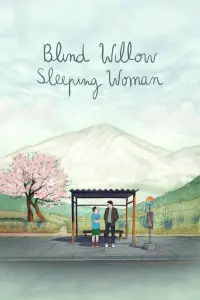 Poster to the movie "Blind Willow, Sleeping Woman" #1144100