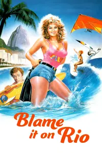 Poster to the movie "Blame It on Rio" #1130033