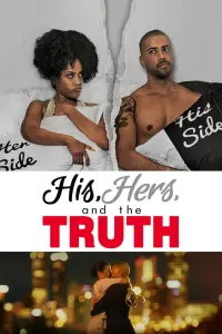 Poster to the movie "His, Hers and the Truth" #954481