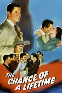 Poster to the movie "The Chance of a Lifetime" #994982